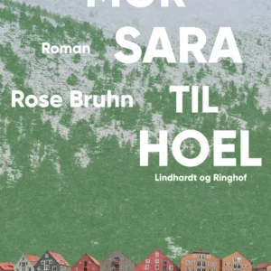 Mor Sara til Hoel