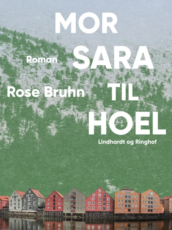 Mor Sara til Hoel