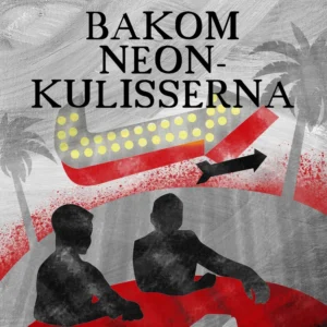 Bakom neonkulisserna