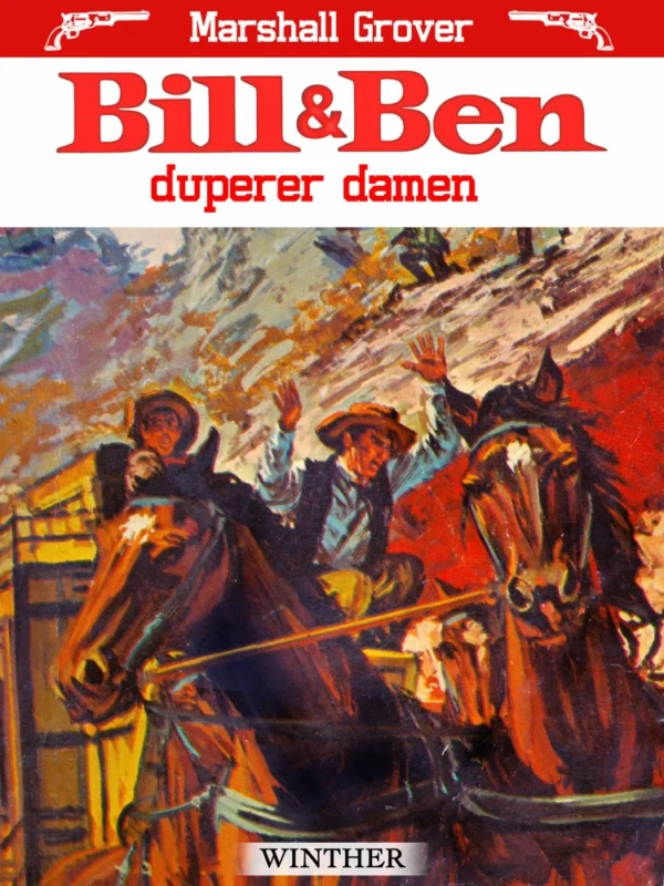 Bill og Ben duperer damen