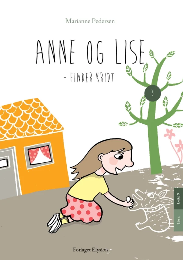 Anne og Lise - finder kridt