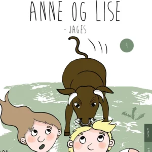 Anne og Lise - jages