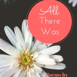 All there was