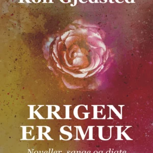 Krigen er smuk
