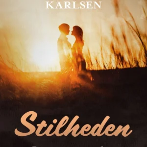 Stilheden. Roman om en ungdom