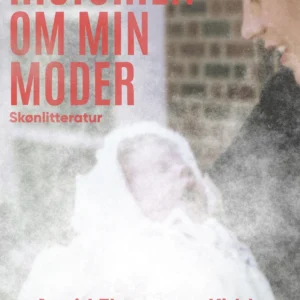 Historien om min moder
