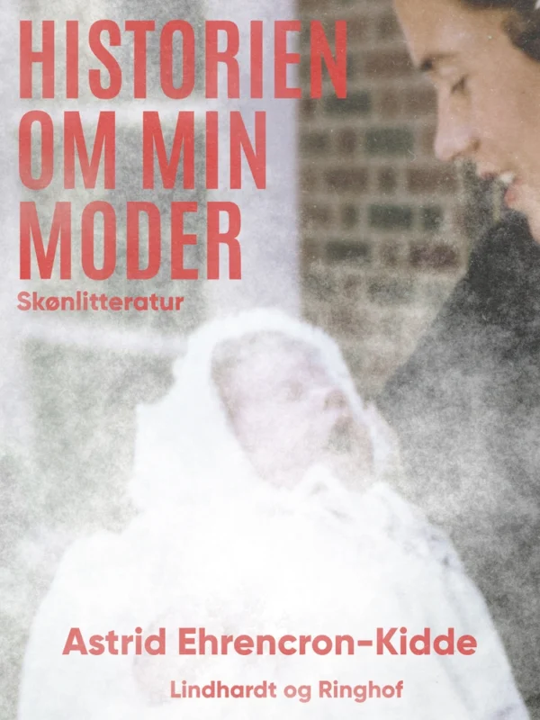 Historien om min moder