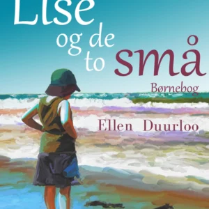 Lise og de to små