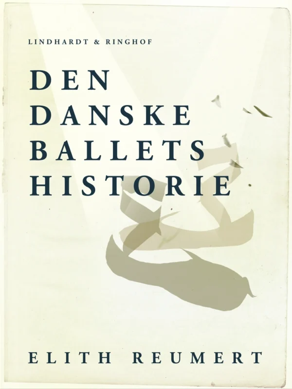 Den danske ballets historie
