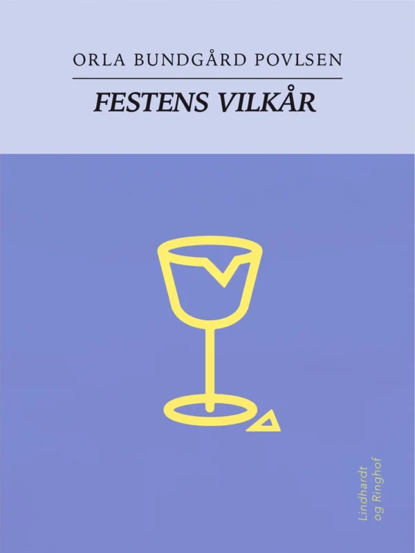 Festens vilkår