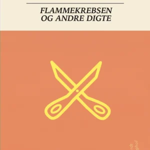 Flammekrebsen og andre digte