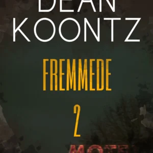 Fremmede - Bind 2