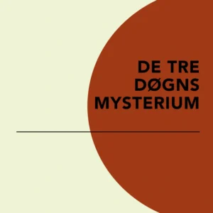 De tre døgns mysterium