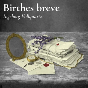 Birthes breve