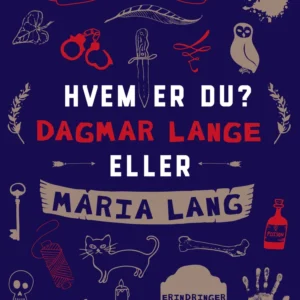 Hvem er du? Dagmar Lange eller Maria Lang