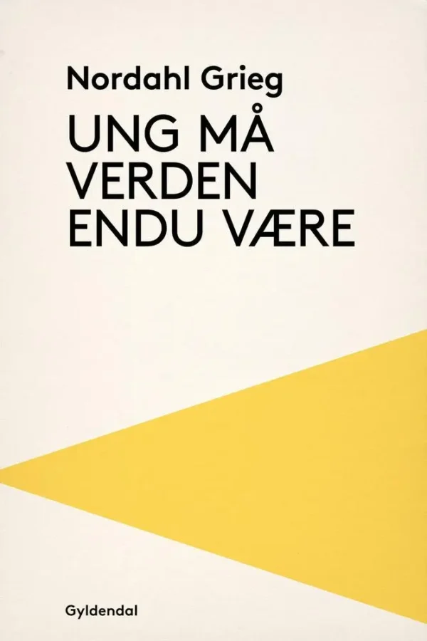 Ung må verden endnu være