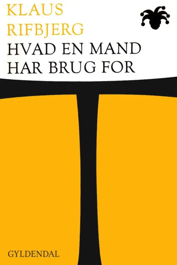Hvad en mand har brug for