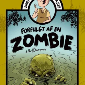 Forfulgt af en zombie