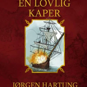 En lovlig kaper - Læs historien selv år 1811