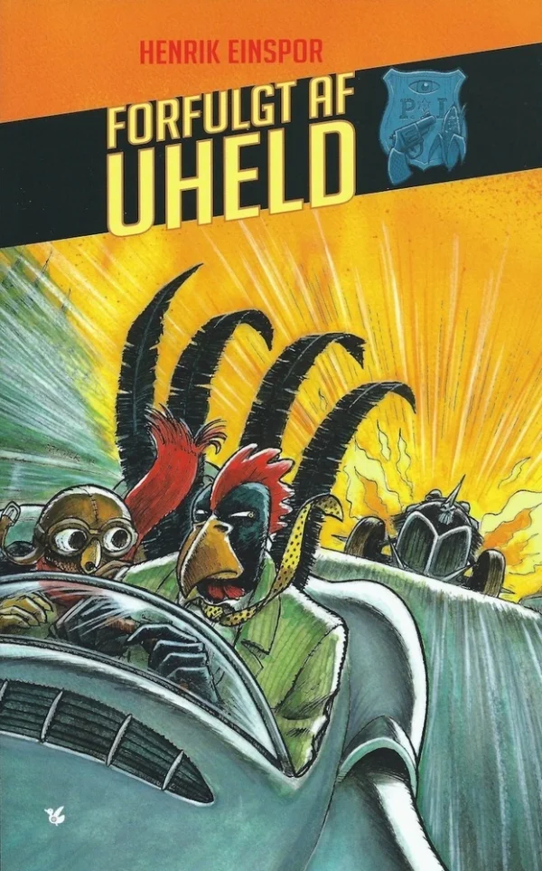 Forfulgt af uheld (Hansi Hønegal)