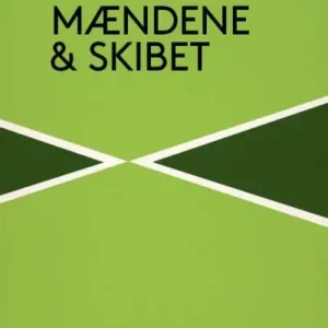 Mændene og skibet
