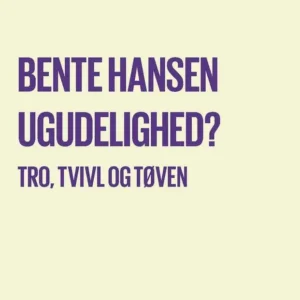 Ugudelighed?