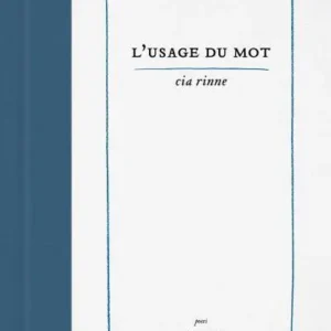 L&apos;usage du mot