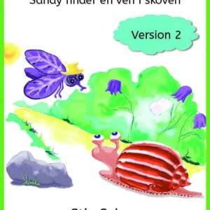 Sneglen Sandy - Sandy finder en ven i skoven Vers. 2