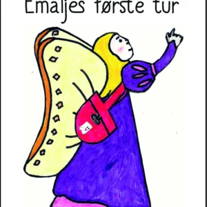 Emaljes første tur