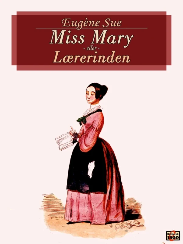 Miss Mary eller Lærerinden