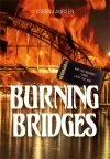 Burning Bridges