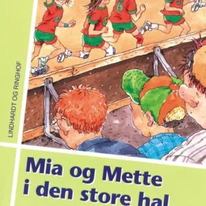Mia og Mette i den store hal