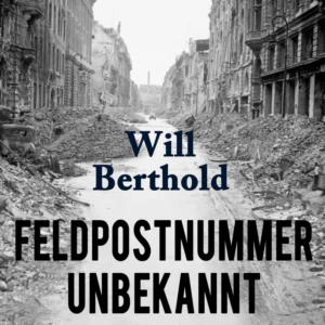 Feldpostnummer unbekannt