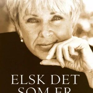 Elsk det som er