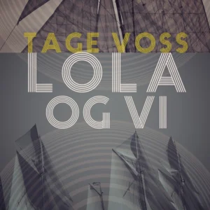 Lola og vi