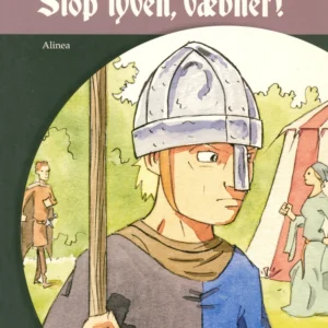 Stop tyven, væbner!