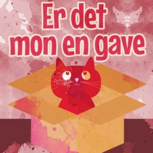 Er det mon en gave?