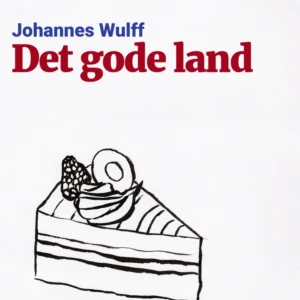 Det gode land