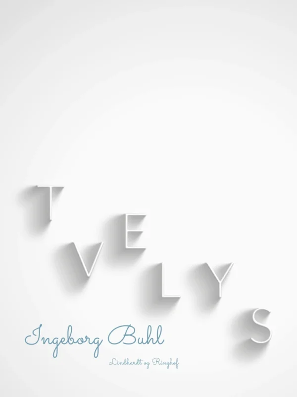 Tvelys