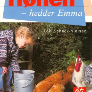 Hønen hedder Emma
