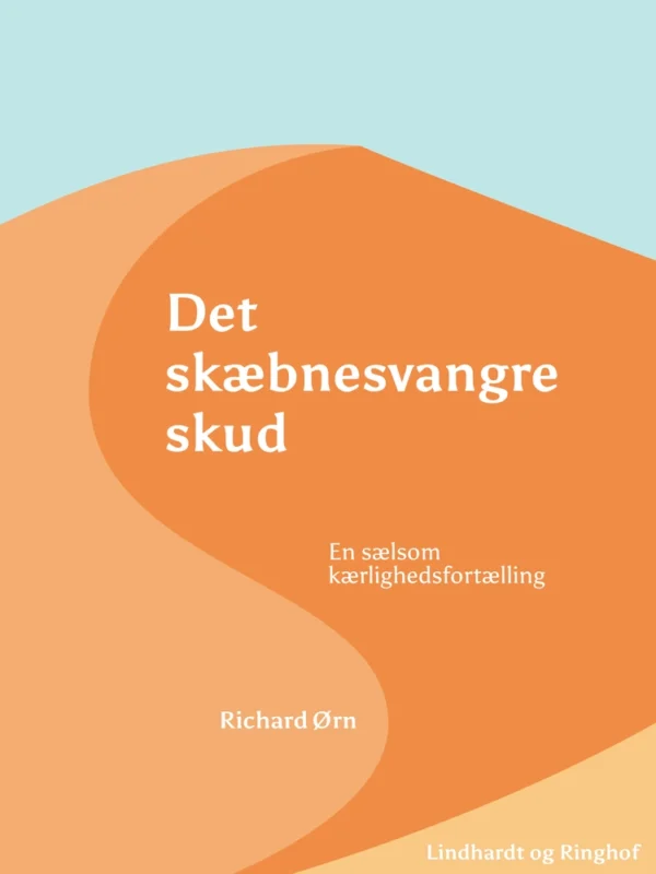 Det skæbnesvangre skud