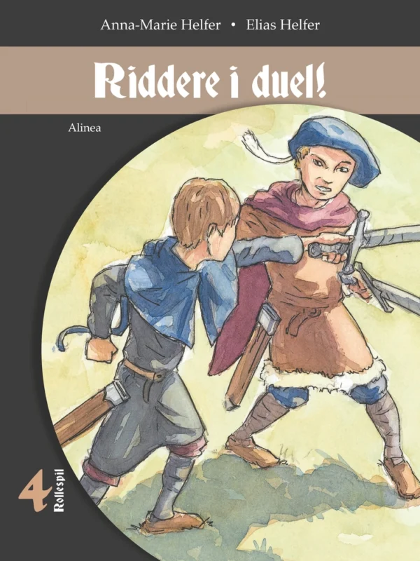 Ridder i duel!