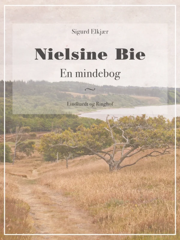 Nielsine Bie: En mindebog