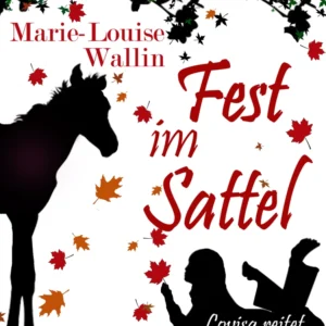 Fest im Sattel - Lovisa reitet ins Ziel