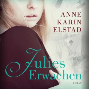 Julies Erwachen