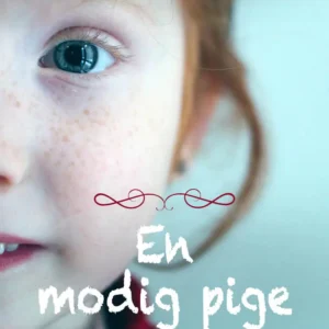 En modig pige