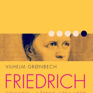 Friedrich Schlegel i årene 1791-1808
