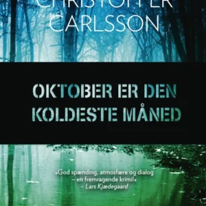 Oktober er den koldeste måned