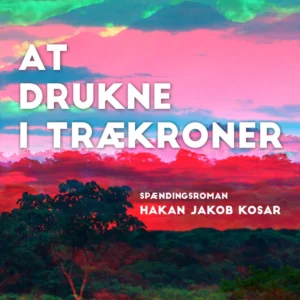 At drukne i trækroner