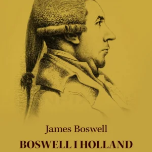 Boswell i Holland 1763-1764